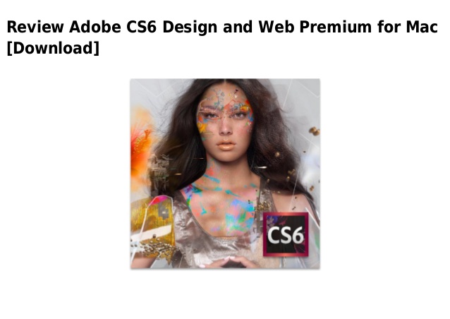 Adobe Cs6 Design And Web Premium Mac Download
